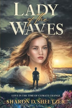 Lady of the Waves: Love in the Time of Climate Change