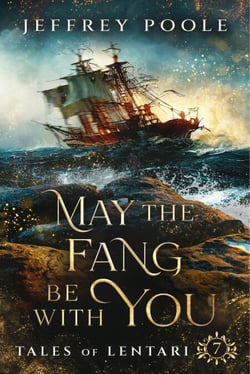 May the Fang Be With You - Tales of Lentari, #7