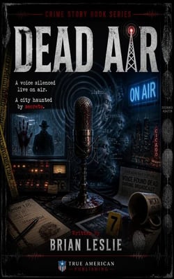 Dead Air - Crime Story Book Series, #28