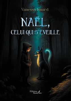 Naël, celui qui s’éveille