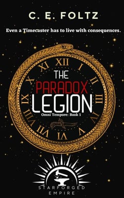 The Paradox Legion - Starforged Empire, #1