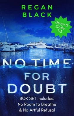 No Time For Doubt Box Set - Devyn and Cade, #4