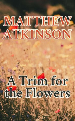 A Trim for the Flowers - Serene Grace, #4