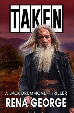 Taken - The Jack Drummond Thrillers, #7