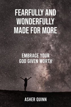Fearfully And Wonderfully Made For More