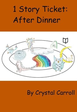 1 Story Ticket: After Dinner