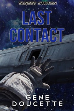 Last Contact - Sunset Station, #2