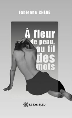 À fleur de peau, au fil des mots