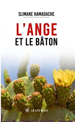 L’ange et le bâton