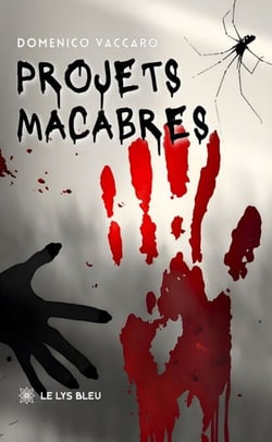 Projets macabres