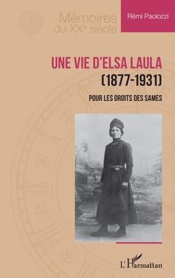 Une vie d’Elsa Laula (1877-1931) - Pour les droits des Sames