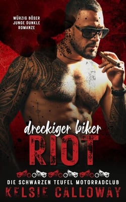 Dreckiger Biker Riot - Die Schwarzen Teufel Motorradclub, #2