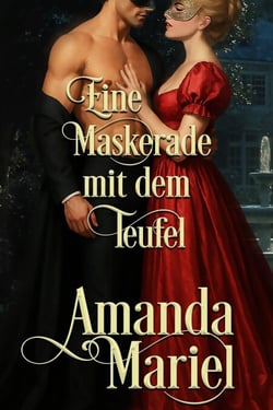 Eine Maskerade mit dem Teufel - Flirt mit dem Ruin, #2