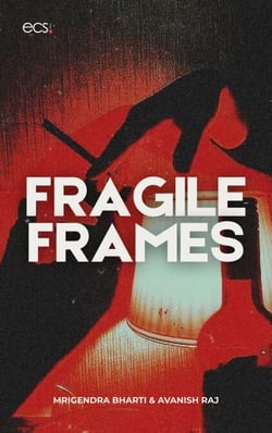 Fragile Frames - Ecstasy, #4