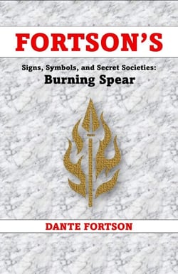 Fortson's Signs, Symbols, and Secret Societies: Burning Spear Society - Fortson's Signs, Symbols, and Secret Societies
