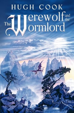 The Werewolf and the Wormlord - Chronicles of an Age of Darkness, #8