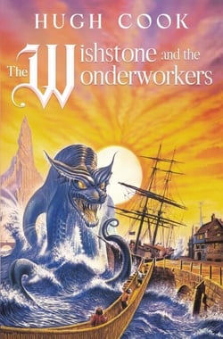 The Wishstone and the Wonderworkers - Chronicles of an Age of Darkness, #6