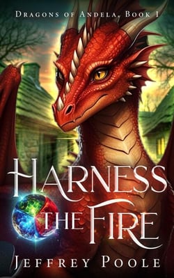 Harness the Fire - Dragons of Andela, #1