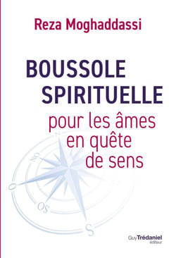 Boussole spirituelle pour les âmes en quête de sens