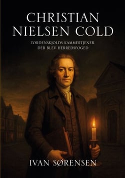 Christian Nielsen Cold - Tordenskjolds kammertjener, der blev herredsfoged