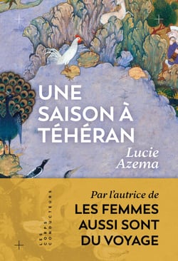 Une saison à Téhéran