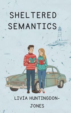 Sheltered Semantics - Bracken Cove Mystery, #2
