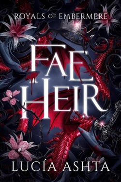 Fae Heir - Royals of Embermere, #1