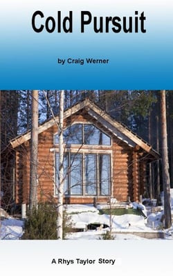 Cold Pursuit - A Rhys Taylor Story, #2