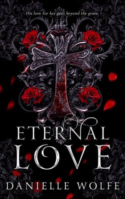 Eternal Love - Eternal Love Series, #1
