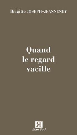 Quand le regard vacille