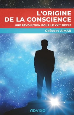 L'origine de la conscience - Une révolution pour le XXIème siècle