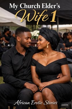 My Church Elder's Wife 1 - My Church Elder's Wife, #1
