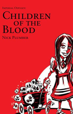 Imperial Odyssey: Children of the Blood - Shadow of the Creators, #1