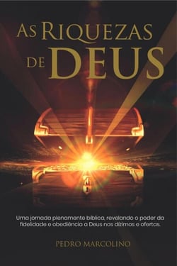 AS RIQUEZAS DE DEUS