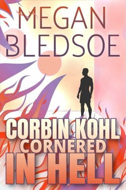 Corbin Kohl Cornered In Hell - Corbin Kohl In Hell, #3