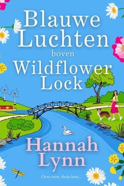 Blauwe Luchten boven Wildflower Lock - Wildflower Lock Serie, #3