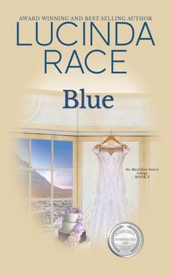 Blue - Book 3 The MacLellan Sisters Trilogy - The MacLellan Sisters Trilogy, #3