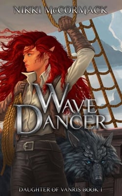 Wave Dancer - Daughter of Vanris, #1