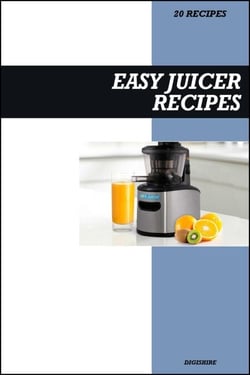 Easy Juicer Recipe Book: Quick &amp; Tasty Fresh Juice Ideas for Everyday Detox, Energy, and Immune Support