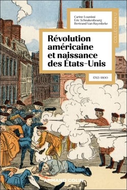 La révolution américaine et la naissance des États-Unis - 1763-1800