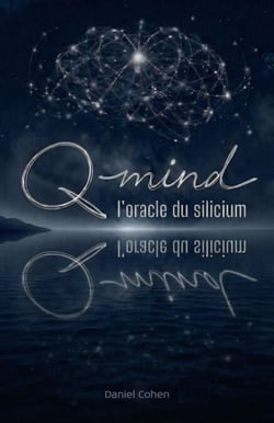 Q-Mind, l’oracle du silicium