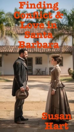 Finding Conflict &amp; Love in Santa Barbara