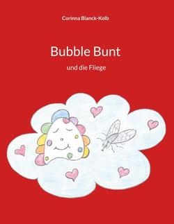 Bubble Bunt - und die Fliege