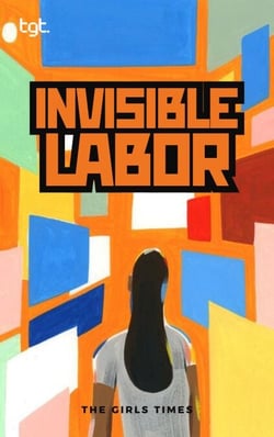 Invisible Labor - TGT, #6