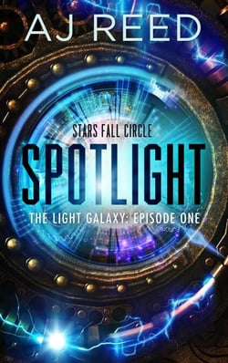Spotlight - The Light Galaxy, #1