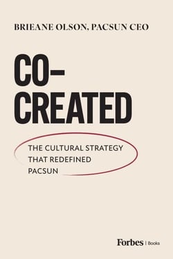 Co-Created - The Cultural Strategy That Redefined Pacsun