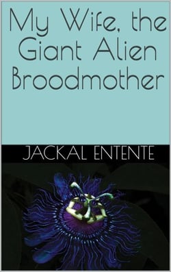 My Wife, the Giant Alien Broodmother - Commission One Shots, #16