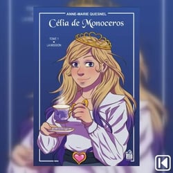 Célia de Monoceros - La mission