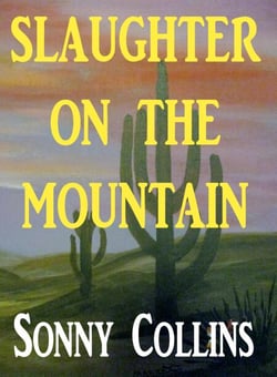 Slaughter on the Mountain - The Tales of Santiago, #2