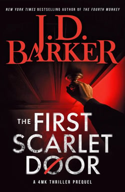 The First Scarlet Door - 4MK Thriller Series